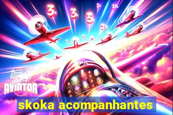 skoka acompanhantes